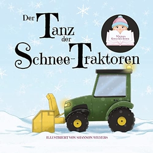 Siena. Der Tanz der Schnee-Traktoren. MotherButterfly Books, 2022.