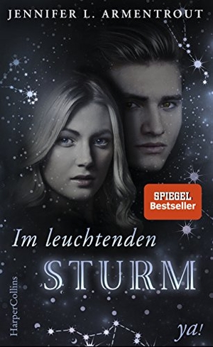 Armentrout, Jennifer L.. Im leuchtenden Sturm. HarperCollins, 2017.