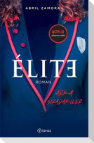 Elite - Arka Siradakiler