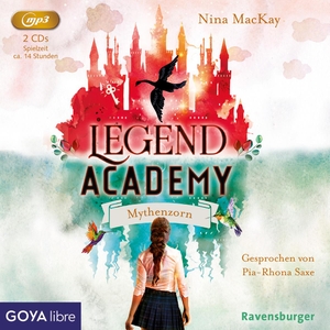 Mackay, Nina. Legend Academy 02. Mythenzorn. Jumbo Neue Medien + Verla, 2022.