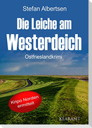 Die Leiche am Westerdeich. Ostfrieslandkrimi