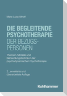 Die begleitende Psychotherapie der Bezugspersonen