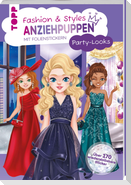 Fashion & Styles: Anziehpuppen mit Folienstickern. Party-Looks