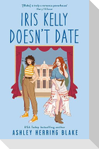 Iris Kelly Doesn't Date