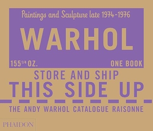 The Andy Warhol Foundation / Sally King-Nero. The Andy Warhol Catalogue Raisonné - Paintings and Sculpture Late 1974-1976 (Volume 4). Phaidon Press, 2014.