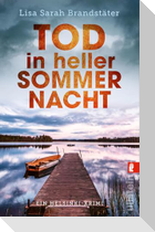 Tod in heller Sommernacht