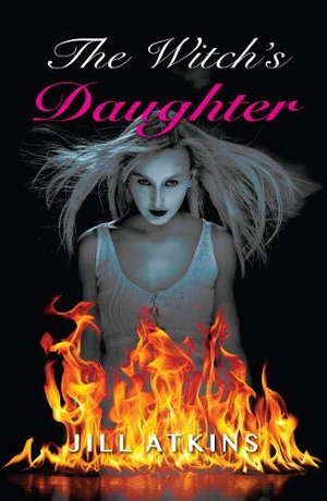 Atkins Jill. The Witch's Daughter. Ransom Publishing, 2019.