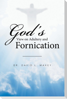 God's View on Adultery and Fornication