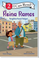 Reina Ramos: Neighborhood Helper