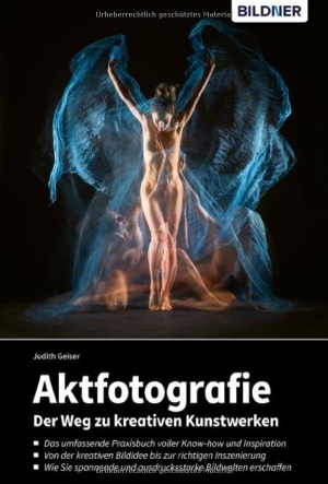 Geiser, Judith. Aktfotografie: Der Weg zu kreativen Kunstwerken - Umfassendes Praxisbuch voller Know-how, Inspiration & Tipps zu Konzept, Inszenierung, Shootings, Post-Processing. BILDNER Verlag, 2026.