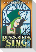 Blackbirds Sing