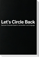 Let's Circle Back