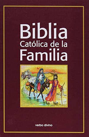 Desconocido. Biblia católica de la familia. Editorial Verbo Divino, 2016.