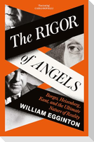 The Rigor of Angels