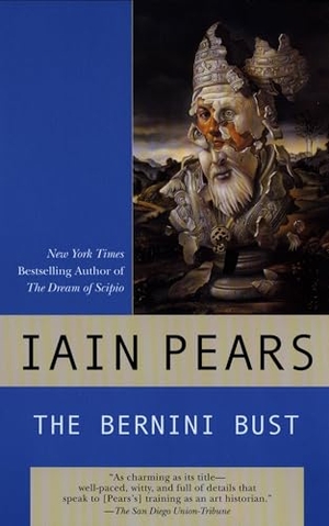 Pears, Iain. The Bernini Bust. Penguin Publishing Group, 2003.
