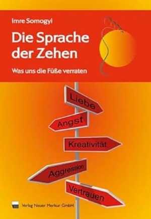 Somogyi, Imre. Die Sprache der Zehen - Was uns die Füße verraten. Neuer Merkur GmbH, 2009.