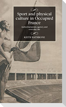 Sport and physical culture in Occupied France