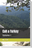 Call a Turkey
