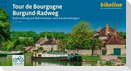 Tour de Bourgogne. Burgund-Radweg
