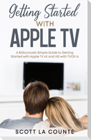 Getting Started With Apple TV