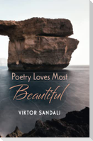 Poetry Loves Most Beautiful