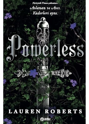 Roberts, Lauren. Powerless Ciltli. Beta Byou, 2024.