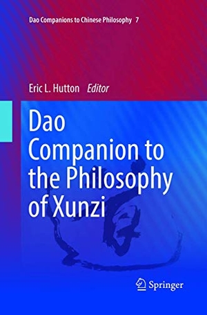 Hutton, Eric L. (Hrsg.). Dao Companion to the Philosophy of Xunzi. Springer Netherlands, 2018.
