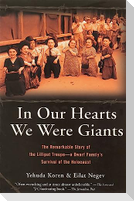In Our Hearts We Were Giants