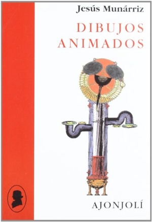 Munárriz, Jesús. Dibujos animados. Hiperión, 2011.
