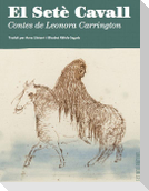 El setè cavall : contes de Leonora Carrington