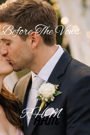 Rhm. Before The Vows [Special Edition] - A Novel. Independently published, 2026.