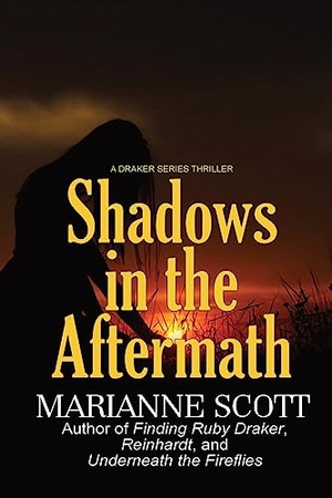 Scott, Marianne. Shadows in the Aftermath. Crowe Creations, 2023.