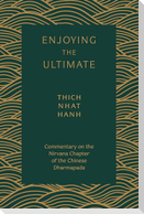 Enjoying the Ultimate