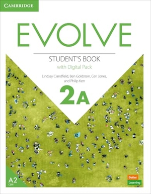 Clandfield, Lindsay / Goldstein, Ben et al. Evolve Level 2a Student's Book with Digital Pack. Cambridge University Press, 2022.
