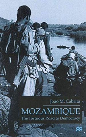 Cabrita, Joao M. / Cabrita, Jooao M. et al. Mozambique Torturous Road to Democracy. Springer Nature B.V., 2001.