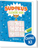 Sudokus für clevere Kids 9+ [blau]