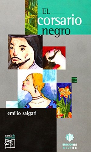 Salgari, Emilio. El corsario negro. Ediciones Aljibe, S.L., 2002.