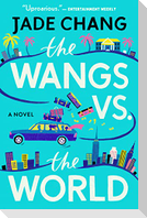 The Wangs vs. the World