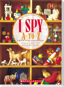 I Spy A to Z: A Book of Picture Riddles