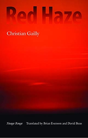 Gailly, Christian. Red Haze. Bison Books, 2005.