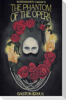 The Phantom of the Opera