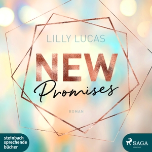 Lucas, Lilly. New Promises - Green-Valley-Reihe (Band 2). Steinbach Sprechende, 2020.