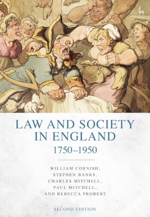 Cornish, William / Banks, Stephen et al. Law and Society in England 1750-1950. Bloomsbury Publishing plc, 2019.