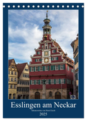 Esslingen am Neckar - Sehenswertes (Tischkalender 2025 DIN A5 hoch), CALVENDO Monatskalender