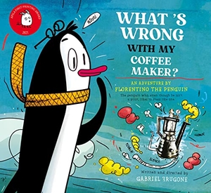 Garrido, Raquel / Gabriel Frugone. What's wrong with my coffee maker?. APILA EDICIONES, 2021.