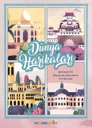 Celli, Daniela / Lombardo, Giulia et al. Dünya Harikalari. Mandolin Yayinlari, 2022.