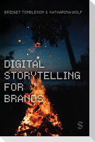 Digital Storytelling for Brands