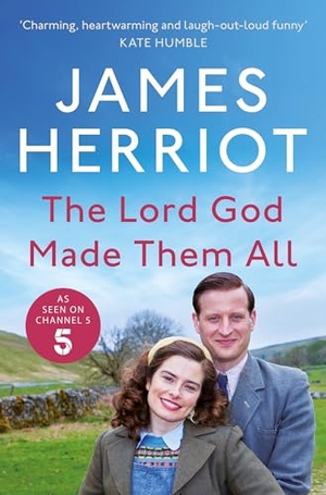 Herriot, James. Lord God Made Them All. Pan Macmillan, 2023.