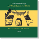 Der Christbaum von Hami