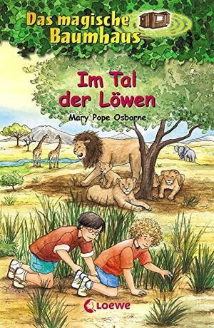 Osborne, Mary Pope. Das magische Baumhaus 11. Im Tal der Löwen. Loewe Verlag GmbH, 2002.